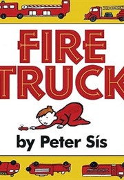 Fire Truck (Peter Sís)