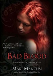Bad Blood (Mari Mancuso)