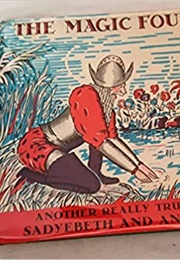 The Magic Fountain (Sadyebeth Lowitz)