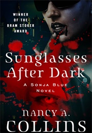 Sunglasses After Dark (Nancy A. Collins)