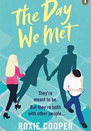 The Day We Met (Roxie Cooper)