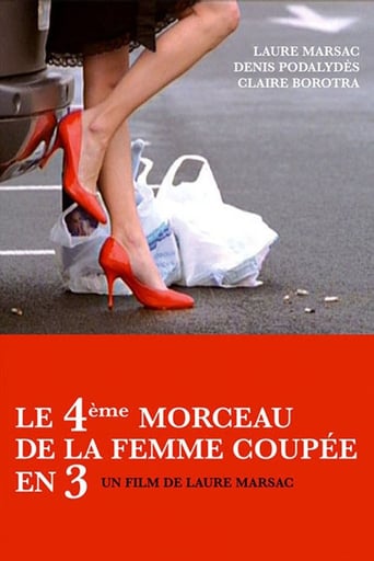Le 4Ème Morceau De La Femme Coupée En Trois (2006)