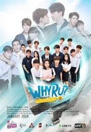 Why R U? : The Series (2020)