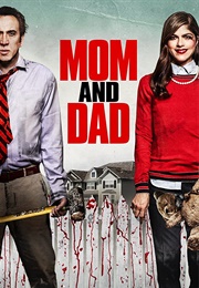 Mom and Dad (2017)