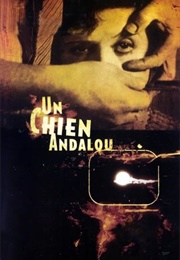 Un Chien Andalou (1928)
