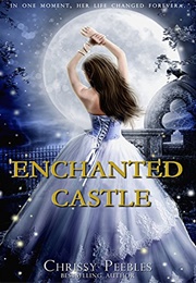 Enchanted Castle (Chrissy Peebles)