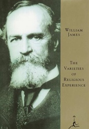 The Varieties of Religious Experience (William James)