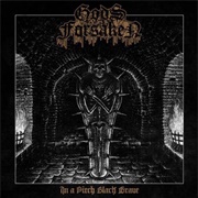 Gods Forsaken - In a Pitch Black Grave