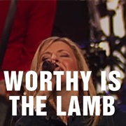Worthy Is the Lamb (Hillsong)