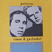 Patterns - Simon & Garfunkel