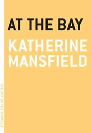 At the Bay (Katherine Mansfield)
