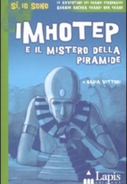 Imothep E Il Mistero Della Piramide (Nadia Vittori)