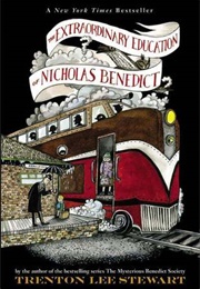 The Extraordinary Education of Nicholas Benedict (Trenton Lee Stewart)