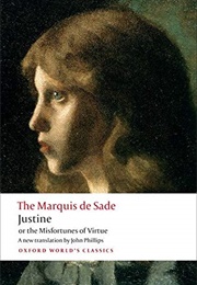 Justine, or the Misfortunes of Virtue (Marquis De Sade)
