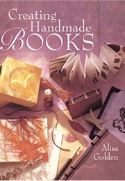 Expressive Handmade Books (Alisa Golden)