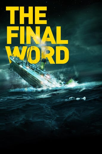Titanic: The Final Word With James Cameron (2012)