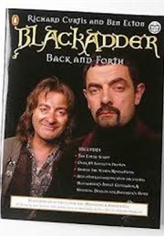 Blackadder, Back and Forth (Curtis, Elton, Atkinson)