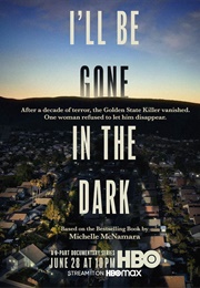 I&#39;ll Be Gone in the Dark (2020)