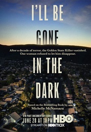 I'll Be Gone in the Dark (2020)