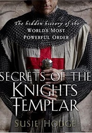 The Knights Templar (Susie Hodge)