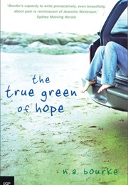 The True Green of Hope (N.A. Bourke)