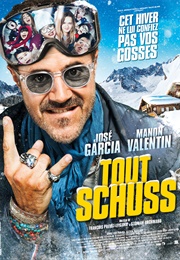 Tout Schuss (2016)