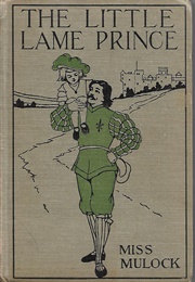 The Lame Little Prince and His Traveling Cloak (Miss Mulock)