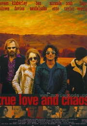 True Love and Chaos (1997)