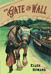The Gate in the Wall (Ellen Howard)