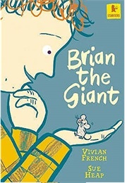 Brian the Giant (Vivian French)