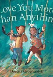 Love You More Than Anything (Doretta Groenendyk)