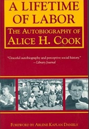 A Lifetime of Labor (Alice H. Cook)