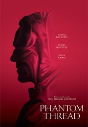 Phantom Thread (2017)