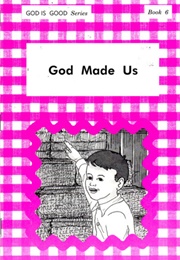 God Made Us (Swartzentruber)