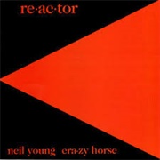 Neil Young &amp; Crazy Horse - Re.Ac.Tor