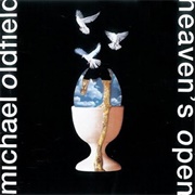 Mike Oldfield - Heaven's Open (1991)