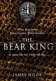 The Bear King (James Wilde)