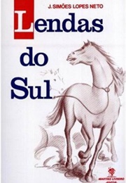 O Negrinho Do Pastoreio (João Simões Lopes Neto)