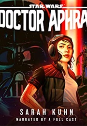 Doctor Aphra (Sarah Kuhn)