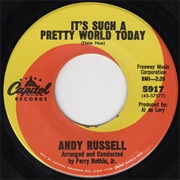 It's Such a Pretty World Today - Andy Russell