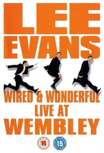 Lee Evans: Wired and Wonderful (2002)