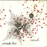 Rebellion (Lies) by Arcade Fire