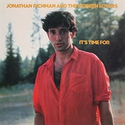 Jonathan Richman-Its Time For