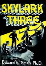 Skylark Three (E.E. Smith)