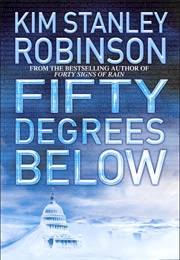 Fifty Degrees Below (Kim Stanley Robinson)
