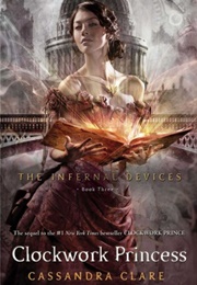 Clockwork Princess (Cassandra Clare)