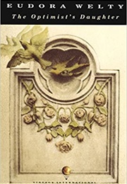 The Optimist's Daughter (Eudora Welty)