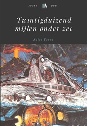 20.000 Mijlen Onder Zee (Jules Verne)