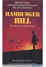 Hamburger Hill (William Pelfrey)