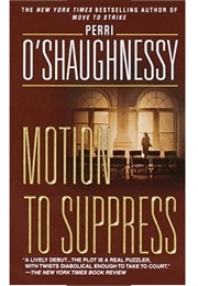 Motion to Suppress (Perri O&#39;shaughnessy)